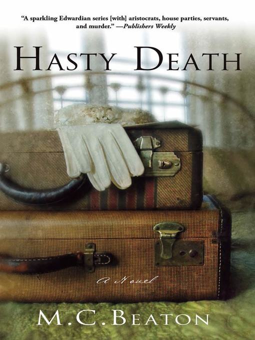 Title details for Hasty Death by M. C. Beaton - Available